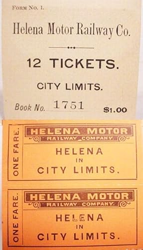 Form No. 1 / Helena Motor Railway Co. / 12 Tickets / City Limits / Book No. "1751"
