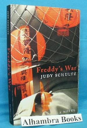 Seller image for Freddy's War : A Novel for sale by Alhambra Books