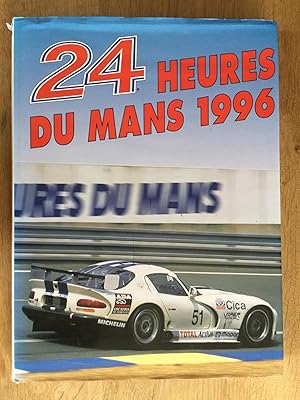 Image du vendeur pour 24 heures du Mans 1996 mis en vente par Les bouquins d'Alain