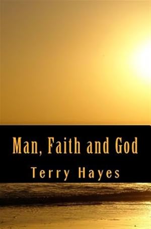 Imagen del vendedor de Man, Faith and God a la venta por GreatBookPrices