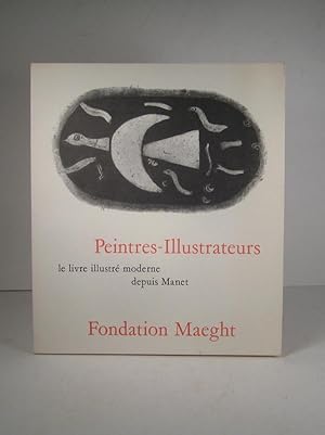 Peintres-illustrateurs. Le livre illustré moderne depuis Manet