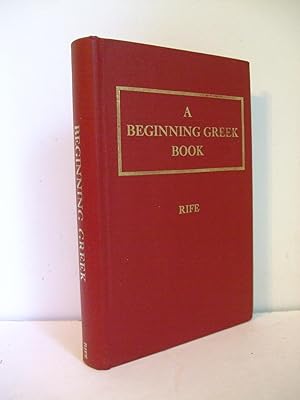 Bild des Verkufers fr A Beginning Greek Book Based on the Gospel According to Mark zum Verkauf von Lily of the Valley Books
