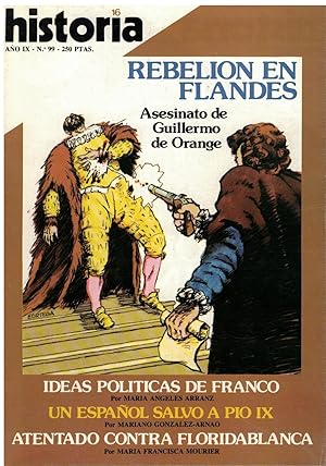 Image du vendeur pour Rebelin en Flandes, el asesinato de Guillermo de Orange (y otros artculos) mis en vente par Librera Dilogo