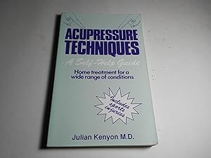Seller image for Acupressure Techniques : A Self-Help Guide for sale by Paradise Found Books