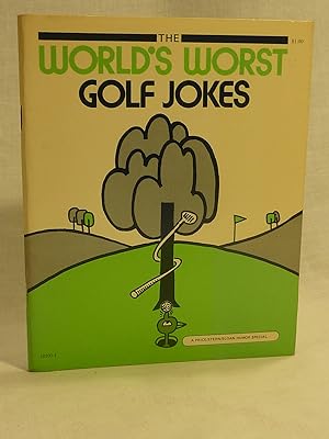 Imagen del vendedor de The World's Worst Golf Jokes a la venta por Antiquarian Golf