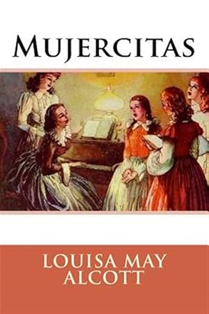 Seller image for Mujercitas -Language: spanish for sale by GreatBookPrices