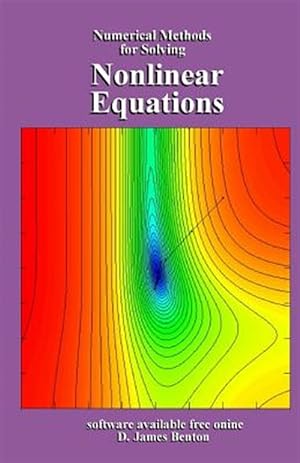 Immagine del venditore per Nonlinear Equations: Numerical Methods for Solving venduto da GreatBookPrices