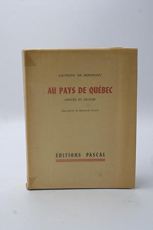 Seller image for Au Pays de Quebec. for sale by ATGBooks