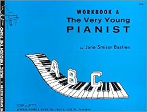 Seller image for The Very Young Pianist Piano. Workbook A. for sale by FIRENZELIBRI SRL