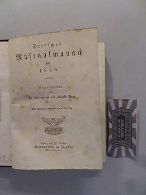 Bild des Verkufers fr Deutscher Musenalmanach fr 1840. Mit Franz Freih. Gaudy's Bildni. zum Verkauf von Druckwaren Antiquariat