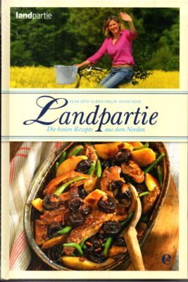 Image du vendeur pour Landpartie. Die besten Rezepte aus dem Norden. mis en vente par Leonardu