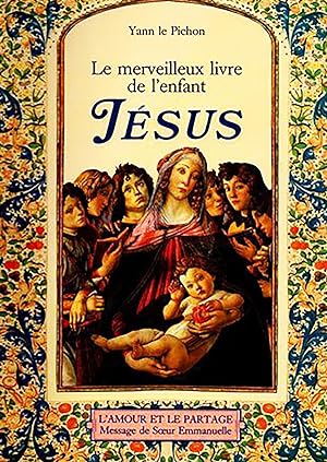 Le Merveilleux Livre de l'enfant Jésus