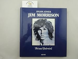 Jim Morrison : Poet und Rockrebell.