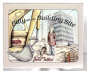 Seller image for BILLY ON THE BUILDING SITE. for sale by Bookfever, IOBA  (Volk & Iiams)