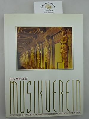 Image du vendeur pour Der Wiener Musikverein. mis en vente par Chiemgauer Internet Antiquariat GbR