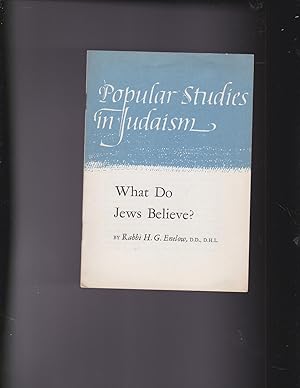 Image du vendeur pour What do Jews Believe. [In the series:] Popular Studies in Judaism mis en vente par Meir Turner