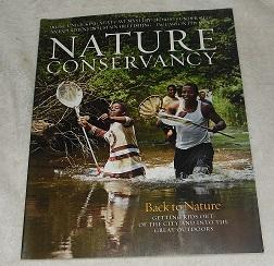 Immagine del venditore per Nature Conservancy Magazine Spring 2009 Back To Nature venduto da Pheonix Books and Collectibles