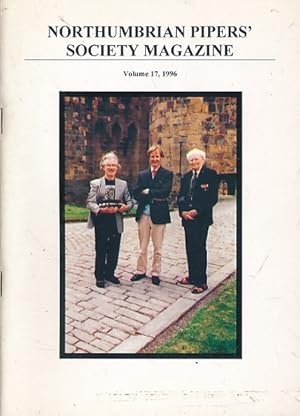 Seller image for Northumbrian Pipers' Society Magazine. Volume 17, 1996 for sale by Barter Books Ltd