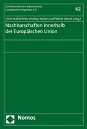 Seller image for Nachbarschaften innerhalb der Europischen Union. for sale by Wissenschaftl. Antiquariat Th. Haker e.K