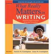Image du vendeur pour What Really Matters in Writing Research-Based Practices Across the Curriculum mis en vente par eCampus