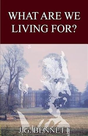Seller image for What Are We Living For? for sale by GreatBookPrices