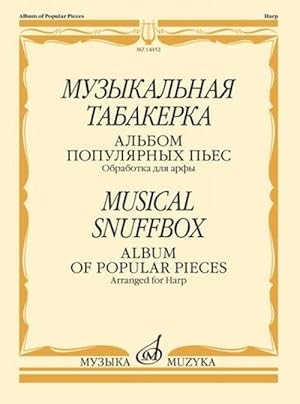Musical Snuffbox. Album of popular pieces for harp. Ed. by K. Erdeli