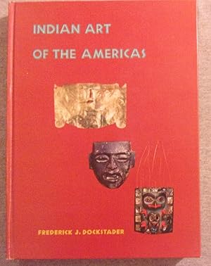 Seller image for Indian Art of the Americas for sale by Book Nook