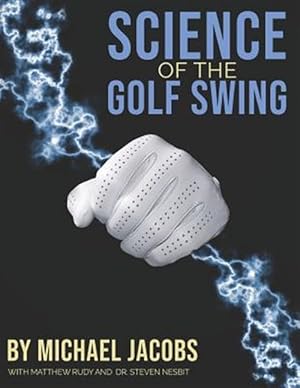 Immagine del venditore per Science of the Golf Swing venduto da GreatBookPrices