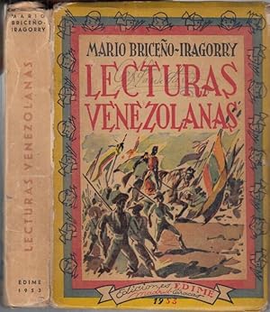 Seller image for Lecturas Venezolanas. Coleccion de paginas literarias, e escritores nacionales, antiguos y modernos, con notas de Mario Briceno-Iragorry. Primera serie. for sale by Antiquariat Carl Wegner