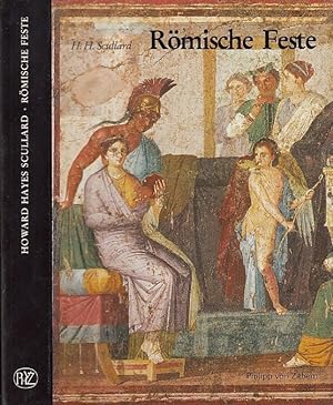 Römische Feste. Kalender und Kult. t(= Kulturgeschichte der antiken Welt, Bd. 25).