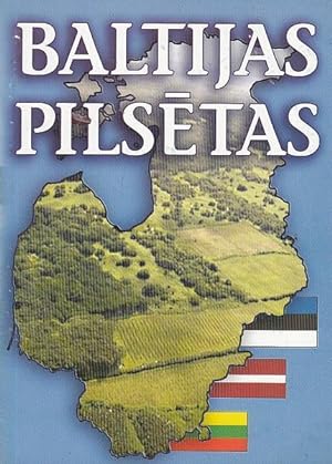 Baltijas Pilsetas - Pilsetas, valstis, simbolika.