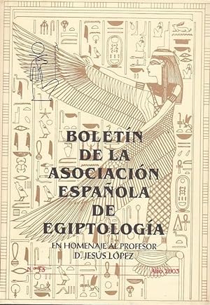 Boletin de la Asociacion Espanola de Egiptologia, No. 13 Ano 2003.