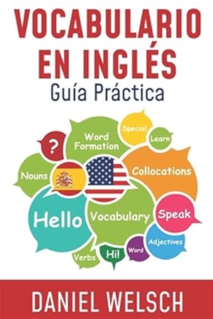Imagen del vendedor de Vocabulario En Ingls: Gua Prctica -Language: spanish a la venta por GreatBookPrices