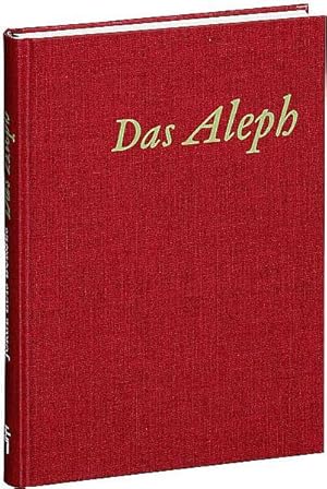 Das Aleph. Erzählungen 1944-1952. Aus dem Spanischen von Karl August Horst und Gisbert Haefs. - L...