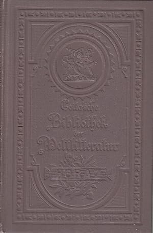 Horaz` sämtliche Dichtungen. Nach den revidierten Übersetzungen der Oden und Epoden von Ernst Gün...