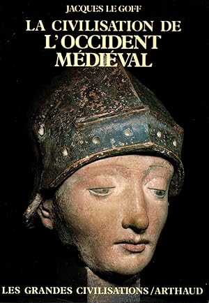 Seller image for La civilisation de l'occident medieval for sale by JP Livres