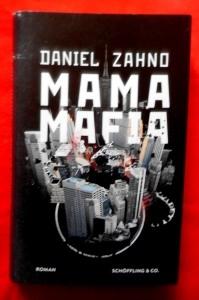 Mama Mafia. Roman.