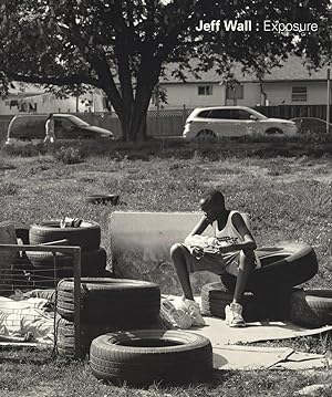 Seller image for Jeff Wall: Exposure for sale by Vincent Borrelli, Bookseller