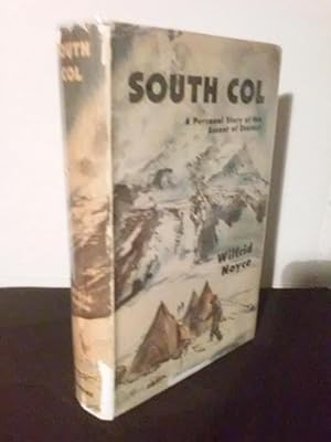 South Col: A Personal Story of the Ascent of Everest