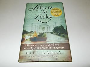 Seller image for Letters to Zerky: A Father's Legacy to a Lost Son . . . and a Road Trip Around the World for sale by Paradise Found Books