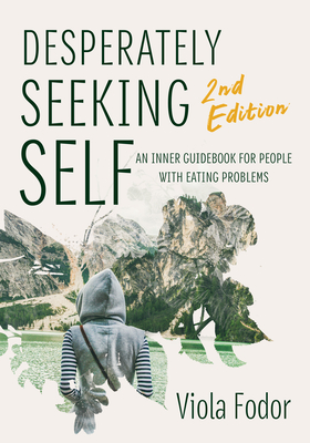 Imagen del vendedor de Desperately Seeking Self Second Edition (Paperback or Softback) a la venta por BargainBookStores