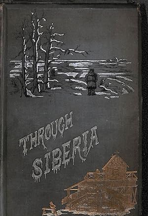 Bild des Verkufers fr Through SIberia Volume 2 ONLY zum Verkauf von WeBuyBooks