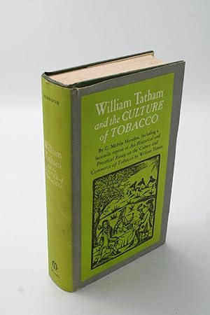 Imagen del vendedor de William Tatham and the Culture of Tobacco. a la venta por ATGBooks