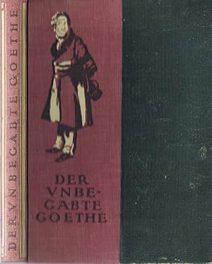 Immagine del venditore per Der unbegabte Goethe - Die Anti-Goethe-Kritik aus der Goethe-Zeit. venduto da St. Jrgen Antiquariat