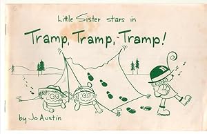 Imagen del vendedor de Little Sister Stars In Tramp Tramp Tramp a la venta por Dan Glaeser Books