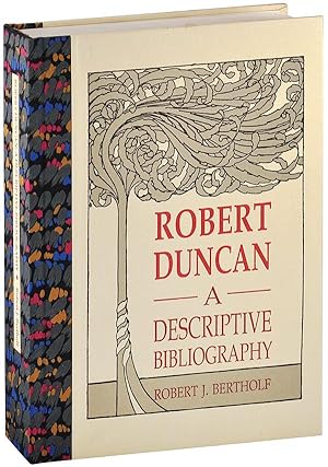 Seller image for ROBERT DUNCAN: A DESCRIPTIVE BIBLIOGRAPHY - DELUXE ISSUE, SIGNED for sale by Captain Ahab's Rare Books, ABAA