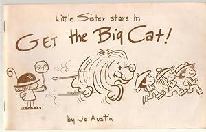 Imagen del vendedor de Little Sister Stars In Get The Big Cat! a la venta por Dan Glaeser Books