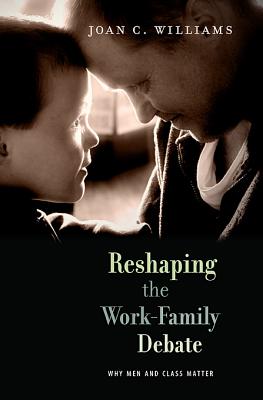 Bild des Verkufers fr Reshaping the Work-Family Debate: Why Men and Class Matter (Paperback or Softback) zum Verkauf von BargainBookStores