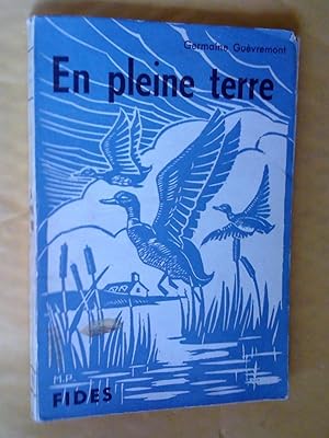 Seller image for En pleine terre, 3e dition for sale by Claudine Bouvier