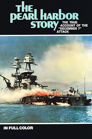 The Pearl Harbor Story : In Full Color :